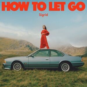 Sigrid - How To Let Go  LP LP